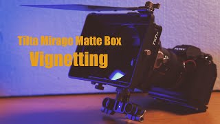 Tilta Mirage matte box part 6  vignetting with different focal lengths [upl. by Smoht]