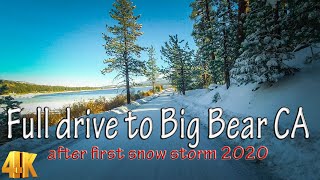 Full drive to Big Bear CA after first snow storm 2020 in 4K [upl. by Vera705]