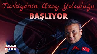 CANLI  Türkiyenin Uzay Yolculuğu ÖzelYayını [upl. by Schaefer547]