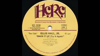 Ellis Hall Jr – Back It Up Try It Again 82 [upl. by Acessej462]