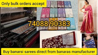 banarsi saree manufacturer in varanasi uppremium quality ♥️ [upl. by Divine]