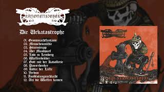 KANONENFIEBER  Die Urkatastrophe FULL ALBUM STREAM [upl. by Denison323]