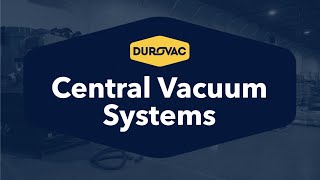 Industrial Central Vacuum Systems amp Fixed Options by DuroVac [upl. by Akilaz]