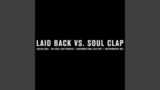 Bakerman Soul Clap Remix [upl. by Aniratac]