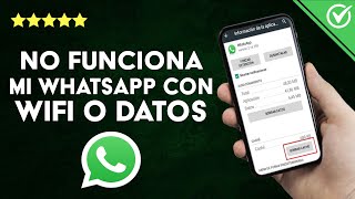 ¿Por qué no funciona mi WHATSAPP con WiFi o Datos  Solución [upl. by Atnad754]