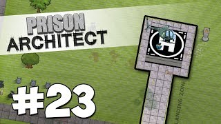 Prison Architect Modded 23  HELIPAD [upl. by Bunow741]