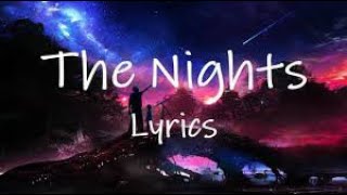 Avicii  The Nights  1 Hour Loop Lyrics [upl. by Sabine20]