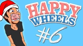 Happy Wheels  Part 6  CHRISTMAS SPECIAL [upl. by Ahsyak]