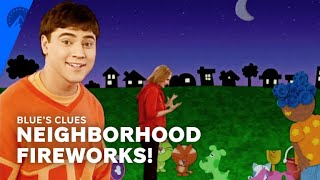 Blues Clues  Blues Neighborhood Fireworks S5 E21  Paramount [upl. by Aryn]