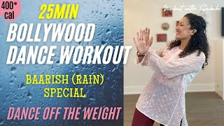 25minute RAIN DANCE Bollywood Workout with Sabah  Burns 175400cal  Weight Loss  No Jumping [upl. by Mushro]