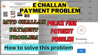 exception unable to save transaction null I challan payment problem I pending challan payment [upl. by Gassman]