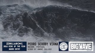 Pedro Scooby at Nazaré  2016 Billabong Ride of the Year Entry  WSL Big Wave Awards [upl. by Adama562]