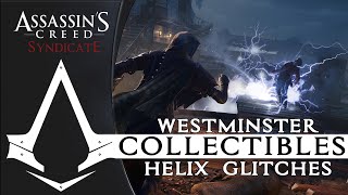 Assassins Creed Syndicate  All Westminster Helix Glitches Locations Guide [upl. by Monto]