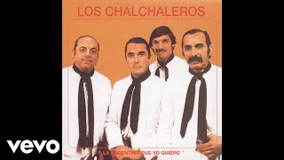 Los Chalchaleros  Al Jardín de la República Official Audio [upl. by Aldrich]