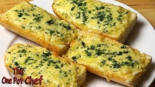 Easy Cheesy Garlic Bread  One Pot Chef [upl. by Ramyar]