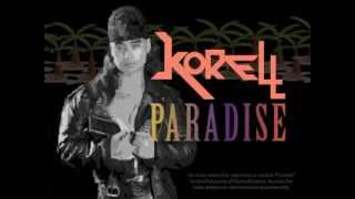 Korell Paradise [upl. by Schuyler]