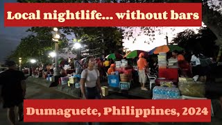 Dumaguete Nightlife with the Locals… Philippines 2024 [upl. by Kingsly]