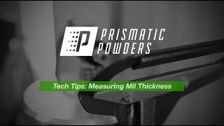 Tech Tips Measuring Mil Thickness [upl. by Ethelbert]