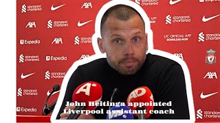 🚨Liverpool news🔥John Heitinga appointed Liverpool assistant coach✅ [upl. by Lemrac]