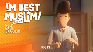 Im Best Muslim  Short Series Ramadan  Dont Give Up [upl. by Gabbie450]