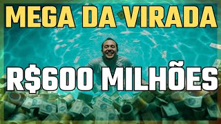 MEGA DA VIRADA  600 MILHÕES DE REAIS [upl. by Aryhs]