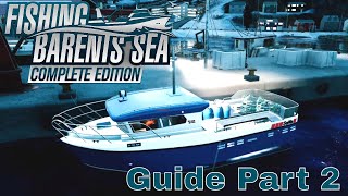 Fishing Barents Sea  Complete Edition  Beginners Guide Part 2 [upl. by Nipahc]