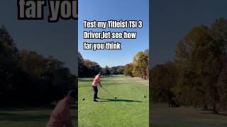 Test my Titleist TSi3 Driver golf golfskill golfswing golfers golftechnique golflife golfday [upl. by Cosenza]