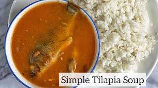 How to make Delicious Ghana Tilapia soup  Easy and quick method [upl. by Romelda302]