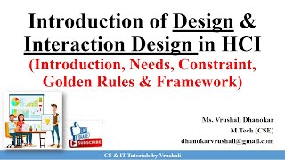 HCI 41 Design amp Interaction Design Process  Golden Rules amp Framework  HCI [upl. by Otinauj]