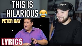 American Reacts to Peter Kay  Misheard Lyrics [upl. by Elocn149]