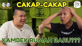 CAKAP CAKAP  COMEBACK RUMAH BARU [upl. by Kuhn4]