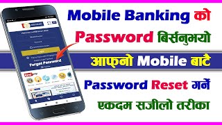 How to Reset Mobile Banking Password  Mobile Banking Ko Birsiyeko Password Kasari Reset Garne [upl. by Arehc]