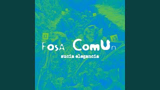 Fosa Común [upl. by Hardin]