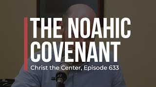 The Noahic Covenant [upl. by Marielle131]