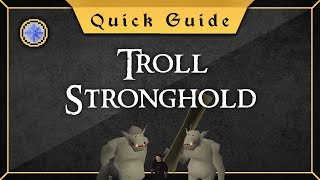 Quick Guide Troll Stronghold [upl. by Erwin]