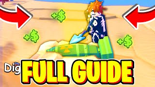 DIG IT GUIDE Get Money Fast All Quests Best Shovel Secret Items All Shovels amp MORE Roblox [upl. by Ynaffad]