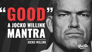 GOOD  Jocko Willink Inspirational Speech [upl. by Meean]