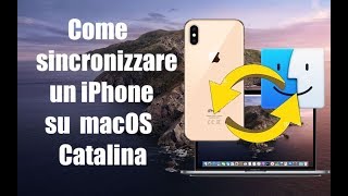 201  Come sincronizzare un iPhone con macOS Catalina [upl. by Cloris]