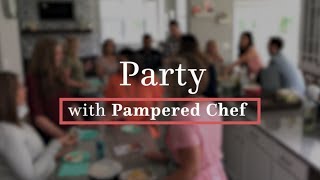 Party with Pampered Chef [upl. by Eddy]