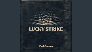 Lucky Strike [upl. by Tobit]