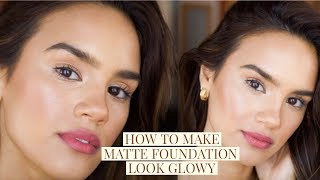 HOW TO MAKE MATTE FOUNDATION GLOWY AND DEWY  DACEY CASH [upl. by Rahal]