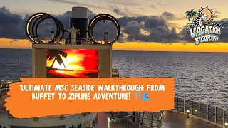 Experience the Ultimate Cruise MSC Seaside Ship Tour 2024 4K [upl. by Aniela]