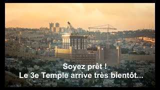 Un autre signe de la fin des temps Le 3e Temple Les plans sont prêts Lapocalypse approche [upl. by Ardnasirhc602]