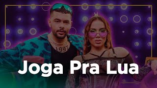 Anitta PEDRO SAMPAIO  Joga Pra Lua 1 hour straight [upl. by Stromberg]