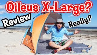 Is the OILEUS Sun Shelter REALLY an XLARGE Beach Tent Quick Review [upl. by Brook]