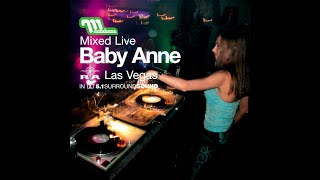 Baby Anne  Moonshine Mixed Live Club Ra Las Vegas FULL MIX [upl. by Ainav34]