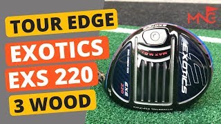 Tour Edge Exotics 3 Wood Review [upl. by Snyder]