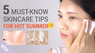 Ultimate Skincare Guide During Hot amp Humid Weather  Full Summer Skincare Routine [upl. by Aniteb]