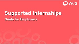 Employers Guide to Supported Internship [upl. by Nnyleitak942]