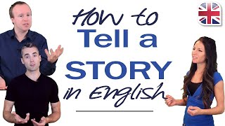 How to Tell a Story in English  Using Past Tense [upl. by Nekial175]